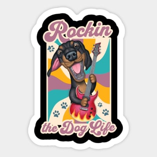 Rockin The Dog Life Sticker